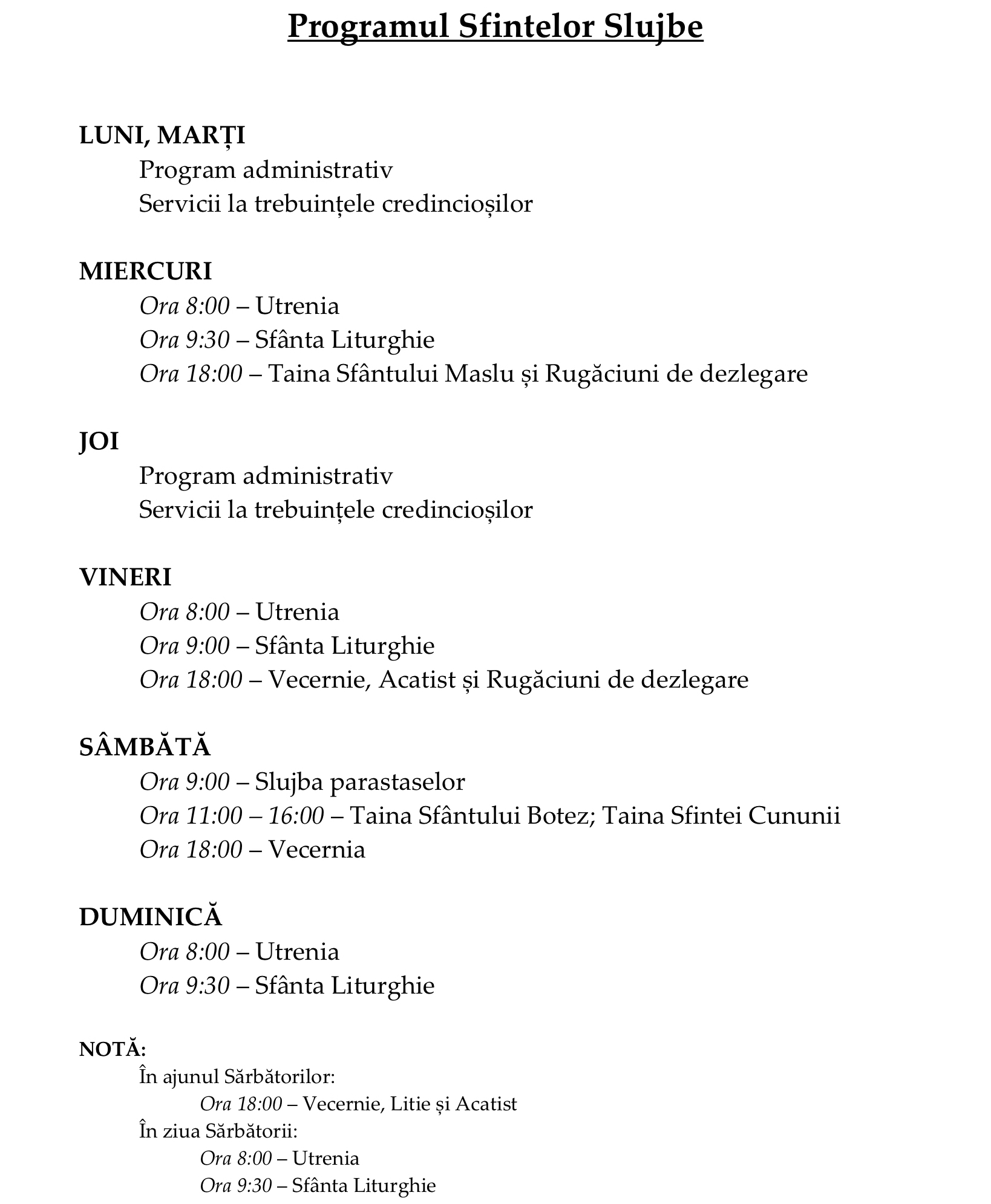 00 Programul Sfintelor Slujbe